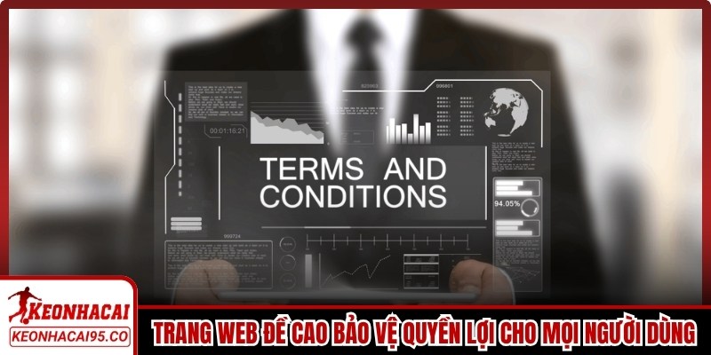 Trang web đề cao bảo vệ quyền lợi cho mọi người dùng
