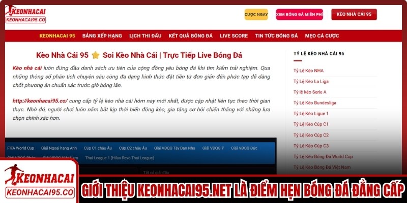 Giới thiệu keonhacai95.co là điểm hẹn bóng đá đẳng cấp