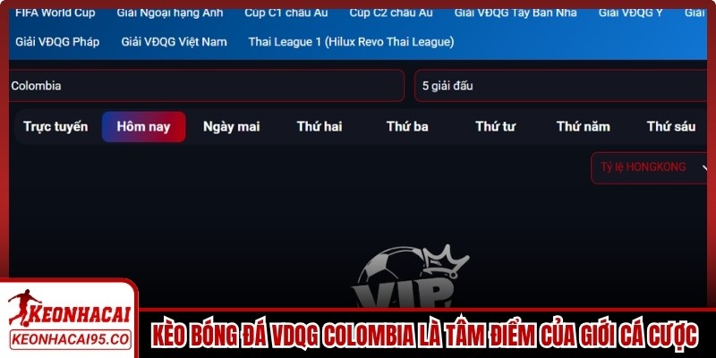 Kèo bóng đá VDQG Colombia là tâm điểm của giới cá cược Nam Mỹ