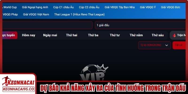 Tỷ lệ kèo cúp C3 là con số dự báo khả năng xảy ra của tình huống trong trận đấu